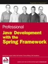 Professional Java Development with the Spring Framework